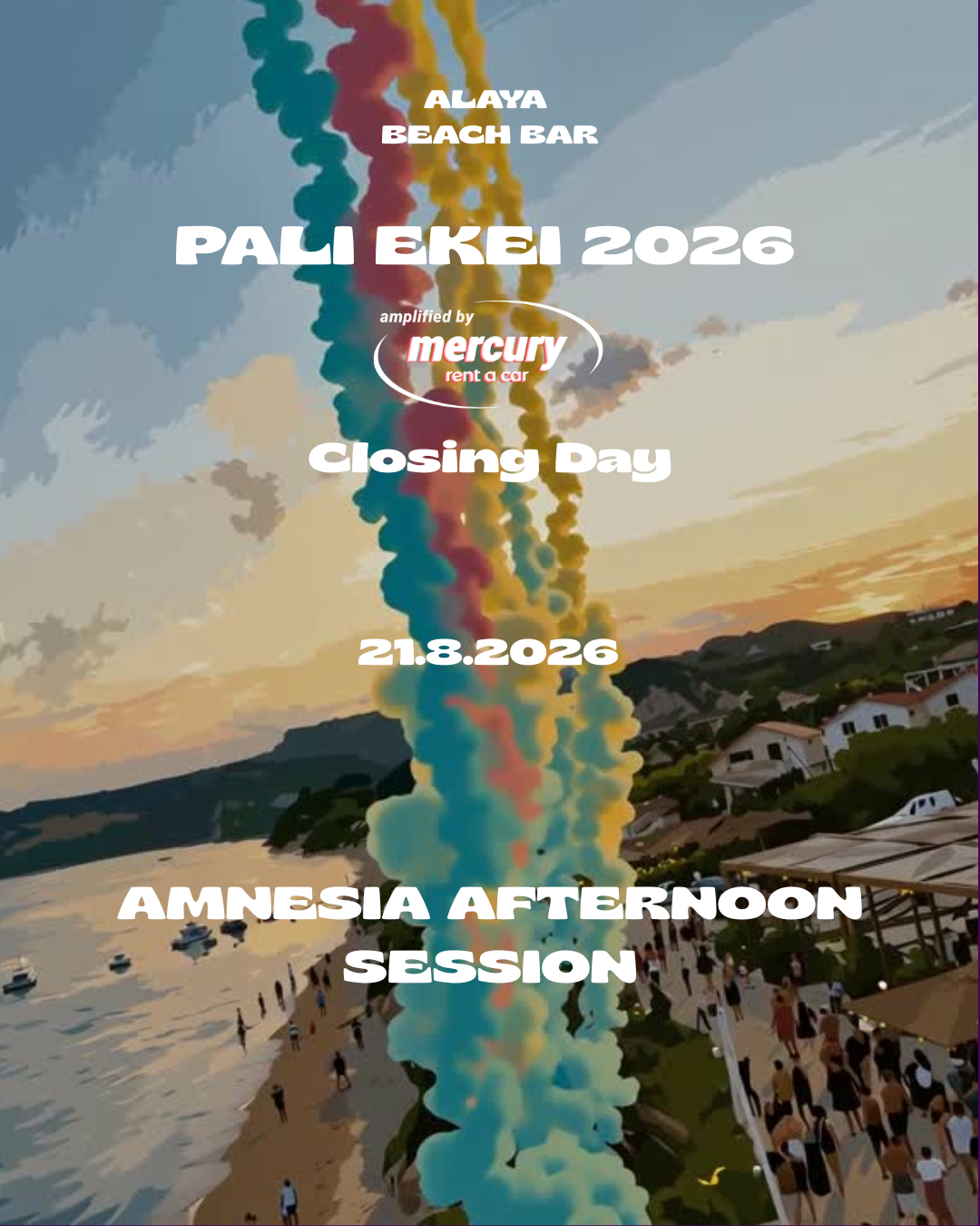 PALI EKEI 2026 Closing Day poster, Amnesia Afternoon Session at Alaya Beach Bar